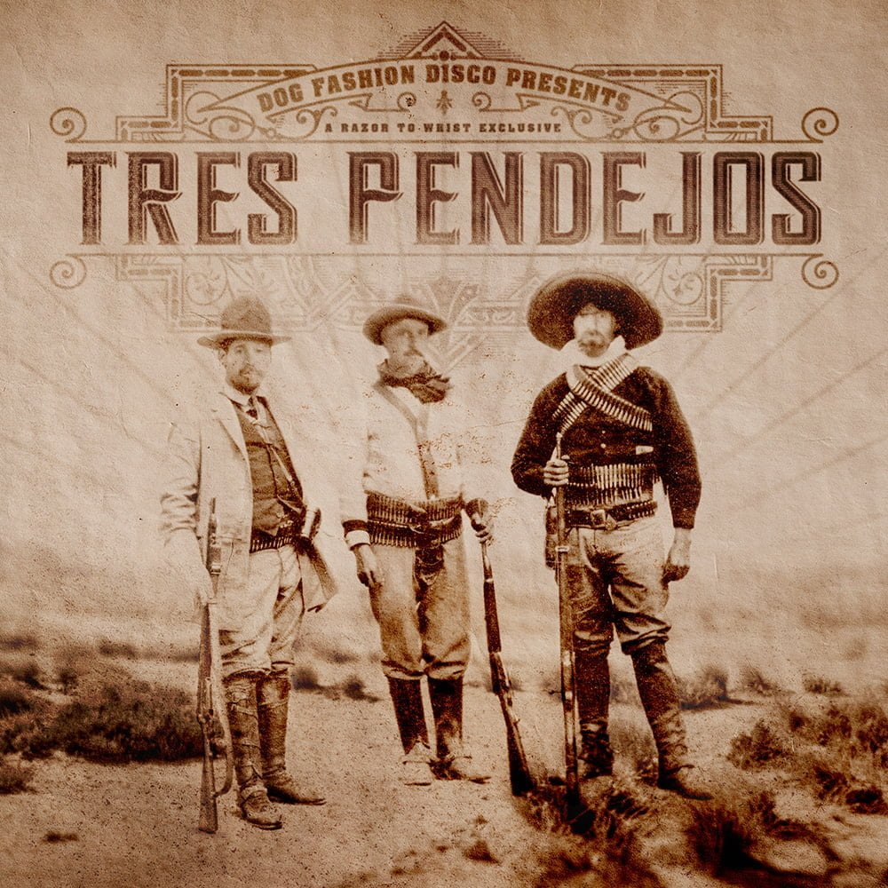 Tres Pendejos — release artwork